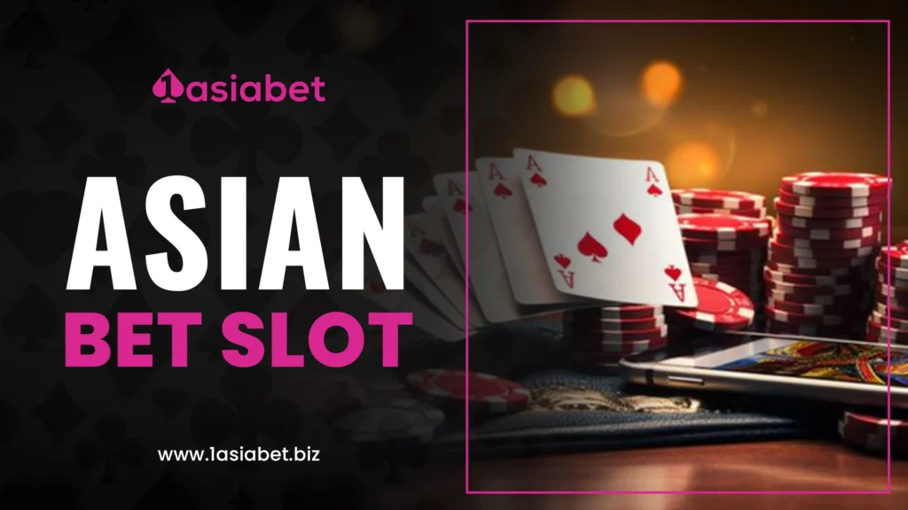 asian bet slot