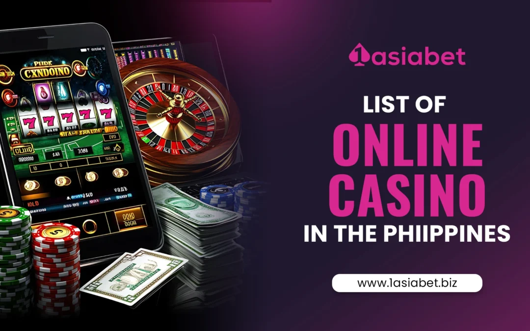 The Safest Way to Use a List of Online Casino in the Philippines
